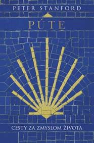 Púte: Cesty za zmyslom života - Stanford Peter