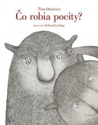 Čo robia pocity? - Oziewicz Tina