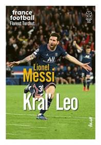 Lionel Messi – Kráľ Leo - Torchut Florent 1