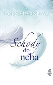 Schody do neba, 3. vydanie - Byrneová Lorna