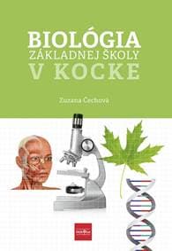 Biológia základnej školy v kocke - Čechová Zuzana