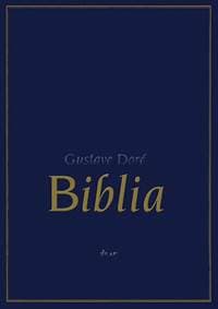Biblia, 2. vydanie - Doré Gustave