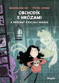 Obchodík s hrôzami 1: Príšerný štekliaci prášok - Hai, Teemu Juhani Magdalena