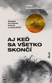 Aj keď sa všetko skončí - Liljestrand Jens