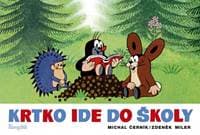 Krtko ide do školy, 3. vydanie - Černík, Zdeněk Miler Michal