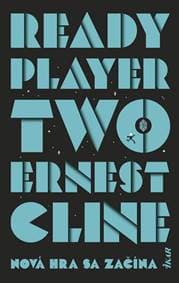 Ready Player Two - Cline Ernest