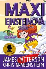 Maxi Einsteinová: Zachráňme planétu! (Maxi Einsteinová 4) - James Patterson 1