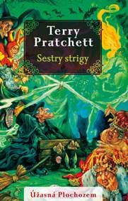 Sestry strigy (Úžasná Plochozem 6, Čarodejky 2) - Terry Pratchett 1