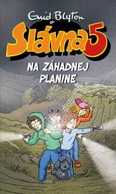 Slávna 5 na Záhadnej planine (13) - Enid Blyton 1