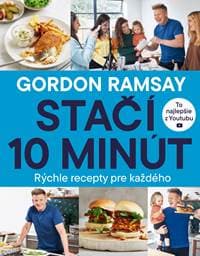 Stačí 10 minút - Gordon Ramsay 1