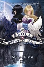 Škola dobra a zla - Soman Chainani 1