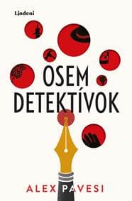 Osem detektívok - Alex Pavesi 1