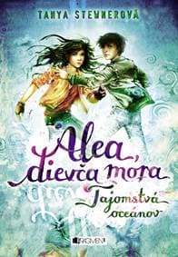Alea, dievča mora 3 – Tajomstvá oceánov - Kolektív autorov 1