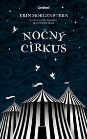 Nočný cirkus - Erin Morgenstern