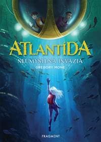 Atlantída - Neúmyselná invázia - Kolektív autorov 1