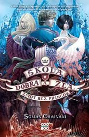 Škola dobra a zla 2 - Soman Chainani 1