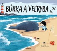Búrka a veľryba - . kolektív 1