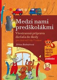 Medzi nami predškolákmi - Jiřina Bednářová 1