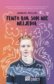 Tento rok som nič nezjedol - Samuel Pollen 1