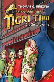 Tigrí tím - Dračie tetovanie - Thomas Brezina