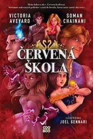 Červená škola - Victoria Aveyardová, Soman Chainani 1