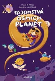 Tajomstvá ôsmich planét - Dušan Fabian 1
