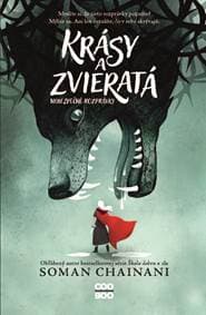Krásy a zvieratá - Soman Chainani