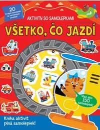 Aktivity so samolepkami - Všetko, čo jazdí - autor neuvedený 1