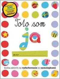 Toto som ja - Kolektív autorov