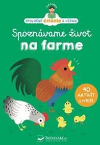 Spoznávame život na farme - Kolektív autorov 1
