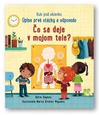 Čo sa deje v mojom tele? - Kuk pod okienko - autor neuvedený 1
