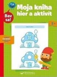 Moja kniha hier a aktivít 3+ - Kolektív autorov 1