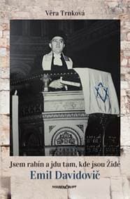 Jsem rabín a jdu tam, kde jsou Židé - Věra Trnková 1