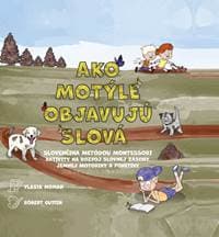 Ako motýle objavujú slová - Vlasta Moman 1
