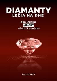 Diamanty ležia na dne - Hlinka Ivan