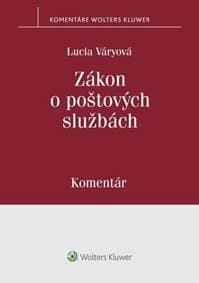Zákon o poštových službách - Lucia Váryová 1