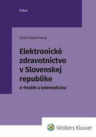 Elektronické zdravotníctvo v Slovenskej republike - autor neuvedený