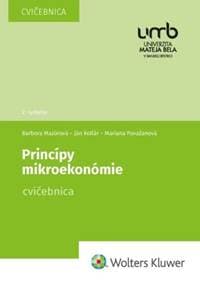 Princípy mikroekonómie - Barbora Mazúrová, Ján Kollár, Mariana Považanová 1