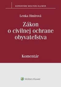 Zákon o civilnej ochrane obyvateľstva - Lenka Hmírová 1