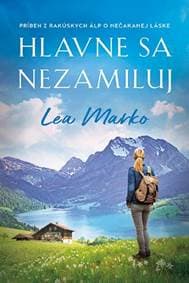 Hlavne sa nezamiluj - Marko Lea