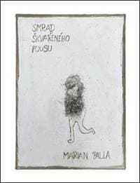 Smrad škvařeného fousu - Marian Palla 1