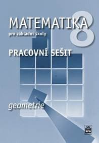 Matematika 8 pro základní školy Geometrie - Jitka Boušková 1