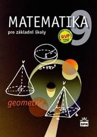 Matematika 9 pro základní školy Geometrie - Zdeněk Půlpán 1