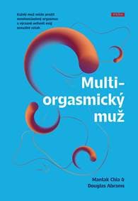 Multiorgasmický muž - Mantak Chia, Douglas Abrams 1