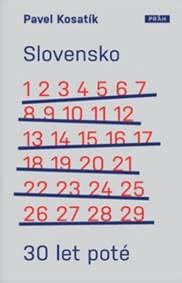 Slovensko 30 let poté - Pavel Kosatík 1