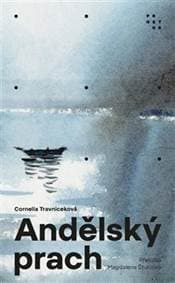 Andělský prach - Cornelia Travniceková 1
