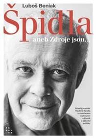 Špidla aneb Zdroje jsou... - Luboš Beniak, Vladimír Špidla 1