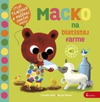 Macko na blatistej farme - zvuková knižka - Reid Camilla 1