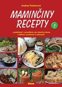 Maminčiny recepty 1 - Andrea Paskerová