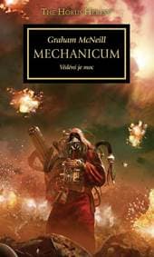 Mechanicum - Vědění je moc - Graham McNeill 1